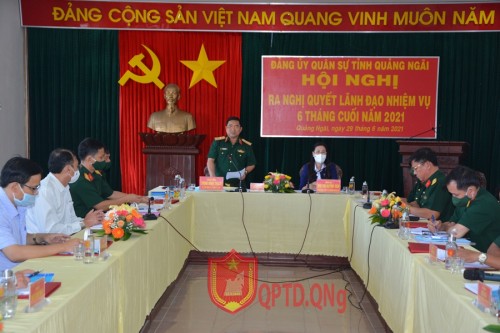 Đảng ủy Quân sự tỉnh ra nghị quyết lãnh đạo thực hiện nhiệm vụ QS-QP 6 tháng cuối năm 2021