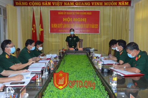 Đảng ủy Quân sự tỉnh ra Nghị quyết lãnh đạo thực hiện nhiệm vụ QP,QSĐP quý 4/2021