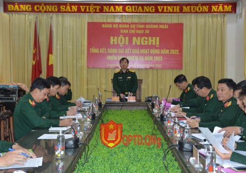  Ban Chỉ đạo 35 Đảng ủy Quân sự tỉnh tổng kết, đánh giá kết quả hoạt động  năm 2022, triển khai nhiệm vụ năm 2023.